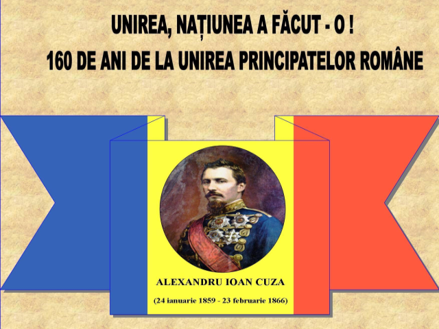 160 de ani de la Unirea Principatelor Române