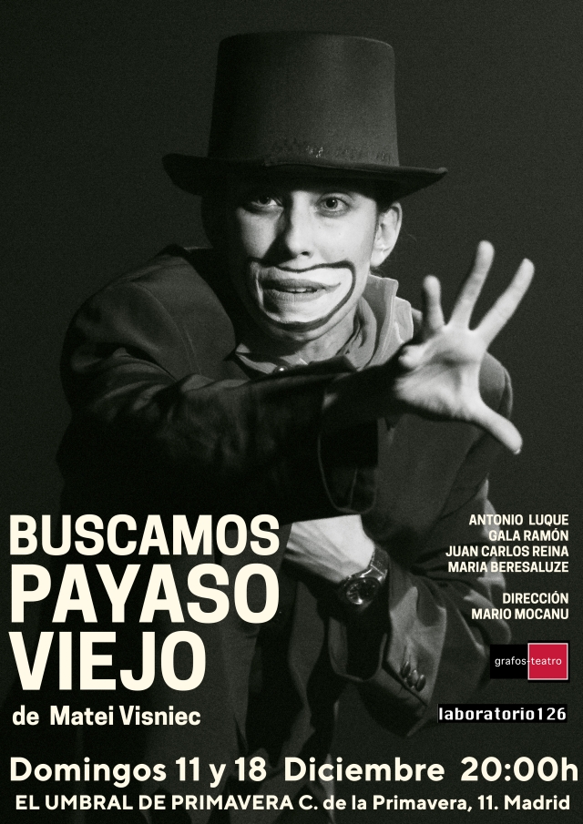 La obra “Buscamos payaso viejo” representada en Madrid