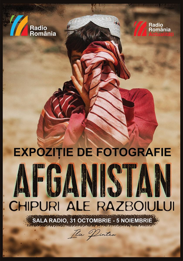 Expoziţie foto la Sala Radio – Afghanistan: Chipuri ale războiului