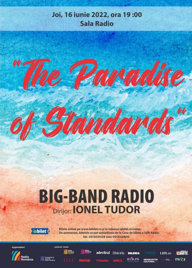 The Paradise of Standards încheie stagiunea Big Band-ului Radio