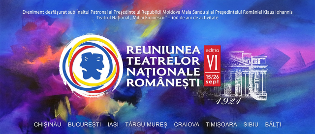 Reuniunea Teatrelor Naționale de la Chișinău