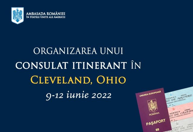 Anunț privind organizarea unui Consulat itinerant în Cleveland, statul Ohio