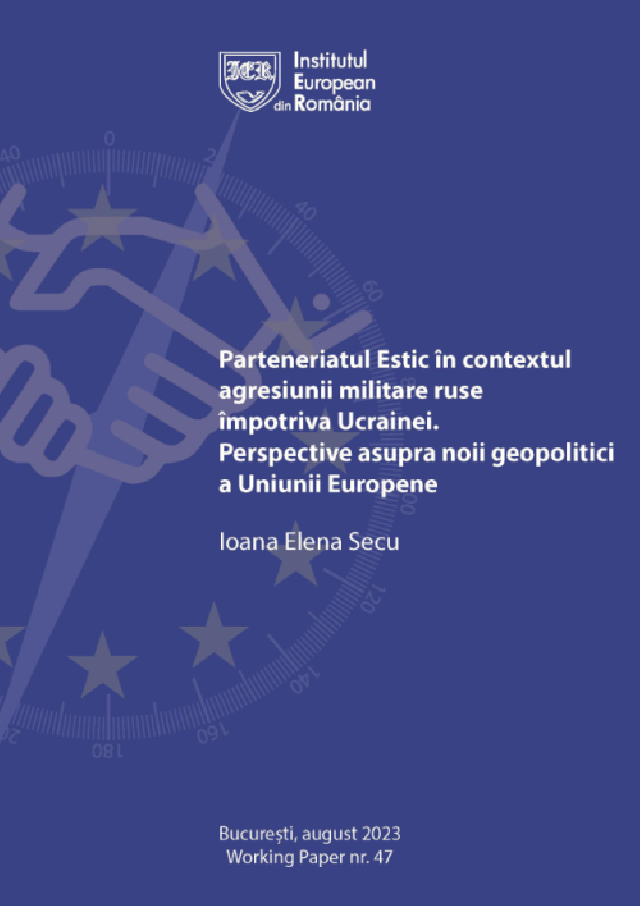 Semnal editorial: Parteneriatul Estic în contextul agresiunii militare ruse împotriva Ucrainei.