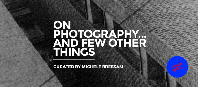 “On Photography and Few Other Things” la Galeria Strata