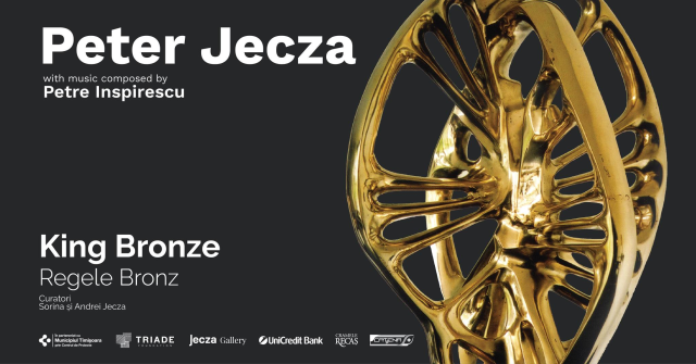 Expoziţia Peter Jecza „Regele Bronz”