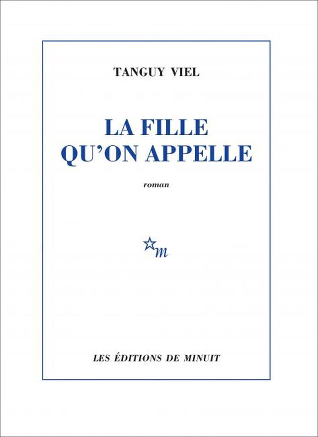 “La fille qu’on appelle” ou l’histoire d’une emprise