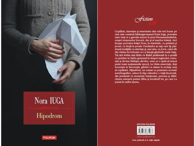 Hipodrom, un roman autobiografic simnatu Nora Iuga