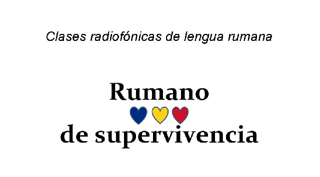 Rumano de supervivencia – Lección no. 48 del 12.08.2023