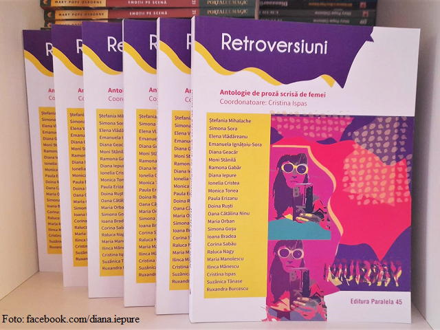 “Retroversiuni”,  antologie de proză scurtă scrisa de autoare contemporane