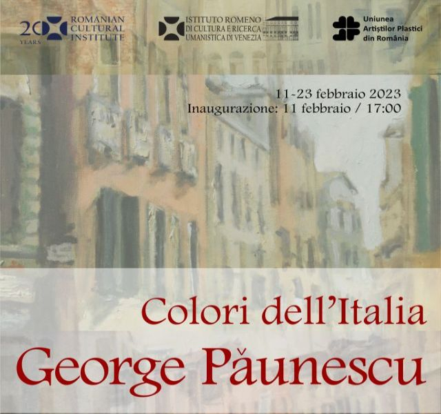 “Colori dell’Italia”, il pittore George Păunescu in mostra a Venezia