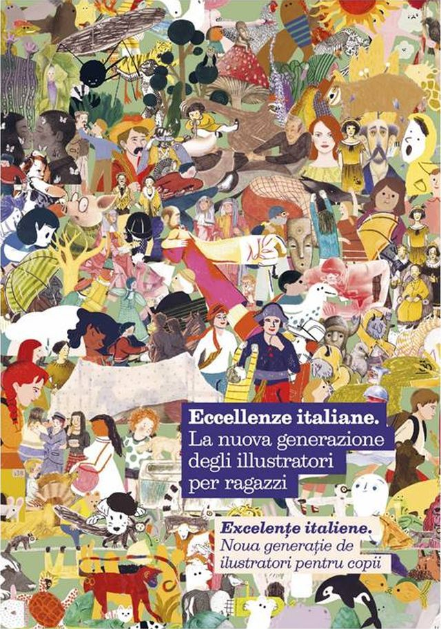 Eccellenze italiane – la nuova generazione degli illustratori per ragazzi, in mostra a Bucarest