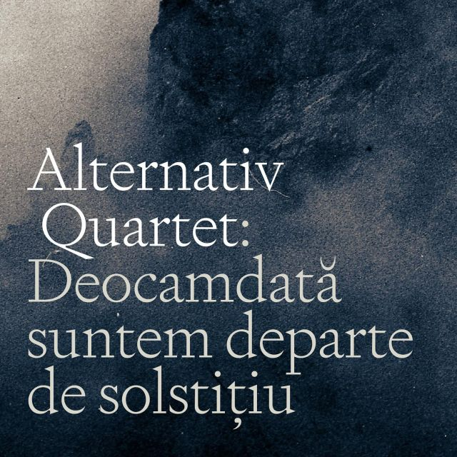 Lansare albume  Alternativ Quartet