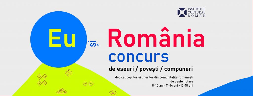 Concursul “Eu şi România” – ediţia a doua – organizat în contextul Zilei Limbii Române