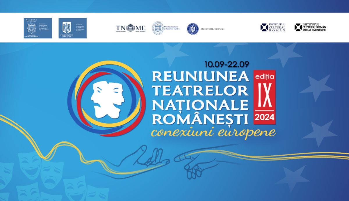 Reuniunea Teatrelor Naționale, la a noua ediție