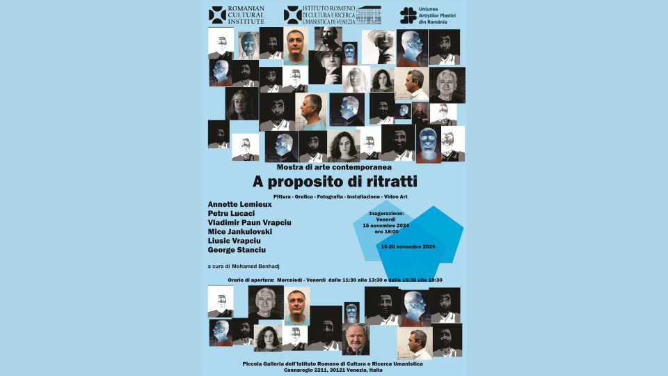 “A proposito di ritratti”, in mostra all’Istituto Romeno di Cultura e Ricerca Umanistica di Venezia