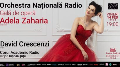 Gală de operă la Sala Radio cu soprana Adela Zaharia